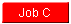 Job C button